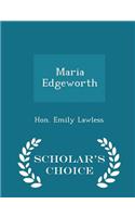 Maria Edgeworth - Scholar's Choice Edition