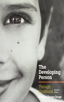 Developing Person Through Childhood 7e P & Launchpad for Berger's Developing Person Through Childhood and Adolescence 10e (Six Month Access)