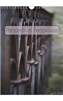 Perspectives Perspicaces 2018: Quand L'image Attire Malgre Nous Le Regard Vers La Fuite(Calvendo Places)