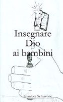 Insegnare Dio Ai Bambini