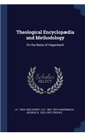 Theological Encyclopædia and Methodology