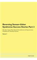 Reversing Senear-Usher Syndrome: Success