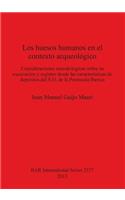 huesos humanos en el contexto arqueológico