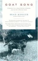 Goat Song: A Seasonal Life, a Short History of Herding, and the Art of Making Cheese