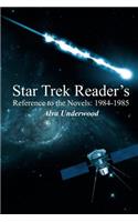 Star Trek Reader's Reference to the Novels: 1984-1985(English)