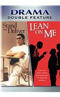 Stand & Deliver / Lean on Me