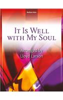 It Is Well with My Soul - Vocal Solo
