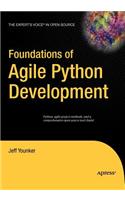 Foundations of Agile Python Development: (English)