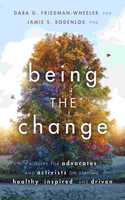 Being the Change