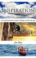 Inspiration, Challenge, and Hope