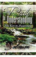 Path to Understanding
