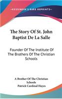 Story Of St. John Baptist De La Salle