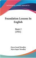 Foundation Lessons in English