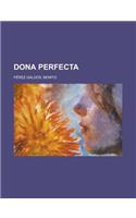 Dona Perfecta