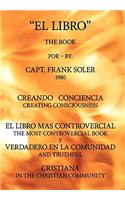 Libro: Creando Conciencia. El Libro Mas Controvercial y Verdadero En El Mundo Cristiano.