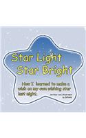 Star Light Star Bright