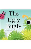 The Ugly Bugly