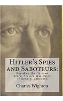 Hitler's Spies and Saboteurs