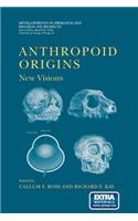 Anthropoid Origins