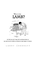 Who Is The Lamb?