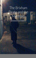 The Brixham Pirate and the Mermaid