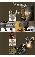 Vertrag Fur Die Liebe: German Version: (German)