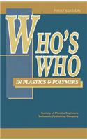 Who's Who in Plastics Polymers