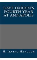 Dave Darrin's Fourth Year at Annapolis: (English)