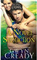 A Novel Seduction