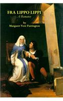 Fra Lippo Lippi: A Romance