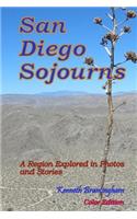 San Diego Sojourns: A Region Explored in Photos and Stories(English)