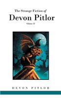The Strange Fiction of Devon Pitlor