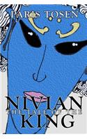 The Tale of the Nivian King
