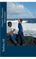Omar's Hawaiian Adventure