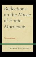 Reflections on the Music of Ennio Morricone