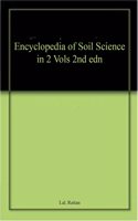 ENCYCLOPEDIA OF SOIL SCIENCE 2ND ED 2VOL SET