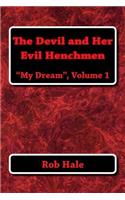 Devil and Her Evil Henchmen: My Dream, volume 1