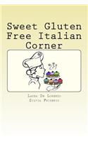 Sweet Gluten Free Italian Corner
