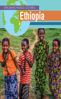 Ethiopia: (Exploring World Cultures (First Edition))