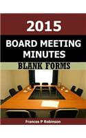 2015 Board Meeting Minutes: Blank Forms