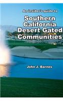 insider's guide to Southern California Desert Gated Communities