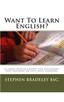Want To Learn English?