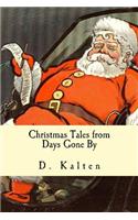 Christmas Tales from Days Gone By