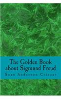 The Golden Book about Sigmund Freud