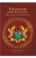 Freedom and Justice