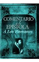 Comentario a la epistola de los Romanos