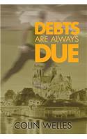 Debts Are Always Due