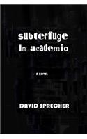 subterfuge in academia