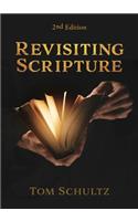 Revisiting Scripture 2nd Edition