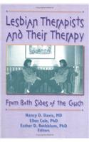 Lesbian Therapists and Their Therapy